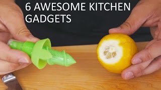 6 Awesome Kitchen Gadgets
