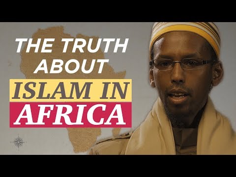 The truth about Islam in Africa
