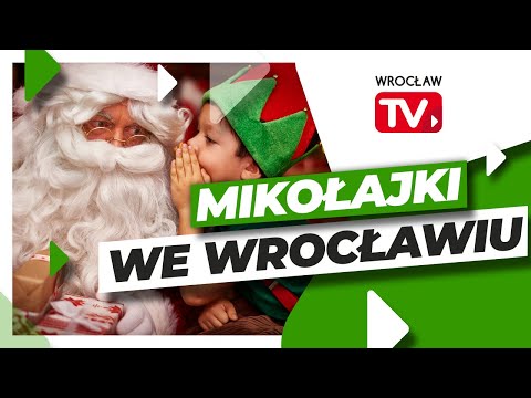 Mikołajki 2021 we Wrocławiu - co by chcieli dostać mieszkańcy i gdzie spędzić 6 grudnia?| Wrocław TV