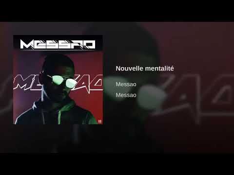 MESSAO - Nouvelle mentalité