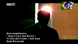 Stereophonics - Don&#39;t Let Me Down