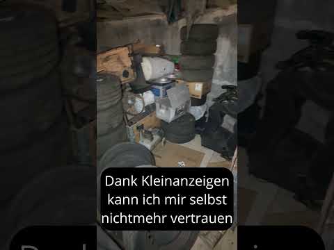 Dank Kleinanzeigen kann ich mir selbst nicht mehr vertrauen. #schrauber #autoliebe #werkstatt