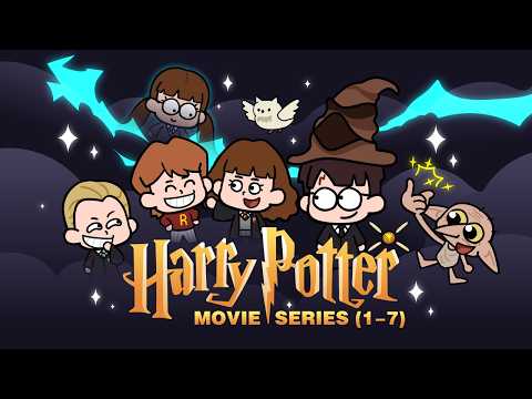 ⚡️ Harry Potter: The COMPLETE 27-Minute Animated Summary (All 7 Books/Movies) 27分钟看完哈利波特7部电影