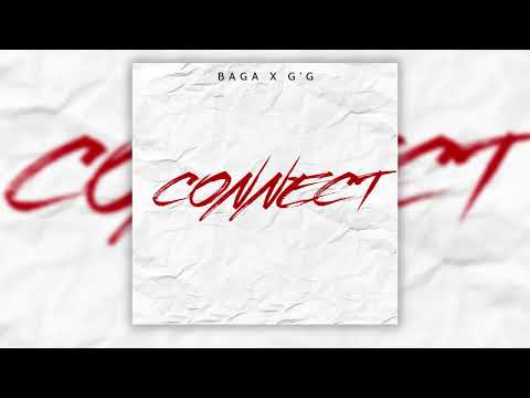 BAGA X G'G - Connect