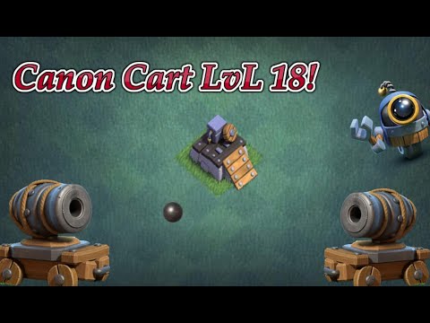Canon Cart LVL18!?! Builder Base Build-O.T.T.O Rush Ep.2!