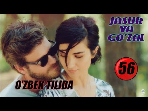 Jasur va Go'zal | Жасур ва Гузал 56-Qism Turk Seriali O'zbek Tilida YouTube