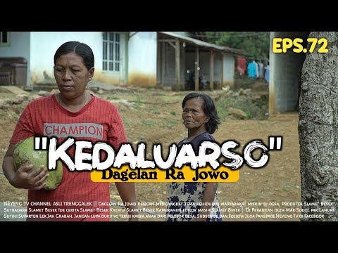 KEDALUARSO || Dagelan Ra Jowo Eps. 72 || Film Pendek Komedi