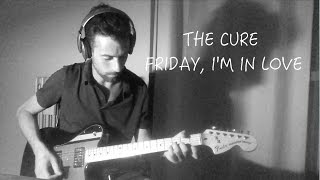 The Cure - Friday i'm in Love (Cover) Amazing Version!
