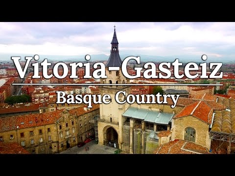 The Best of Vitoria Gasteiz | Basque Cou