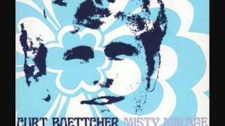 Curt Boettcher - Misty Mirage