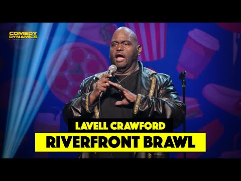 Famous Riverfront Brawl - Lavell Crawford
