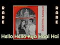Hello Hello Kya Haal Hai Kishore Kumar Asha Bhosle Original Soundtrack EP Records RARE