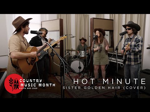 Hot Minute - Sister Golden Hair Cover (Live from Happy)