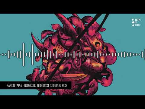 Ramon Tapia - Oldskool Terrorist (Original Mix)