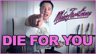 Miss Fortune - Die For You - Guitar Cover