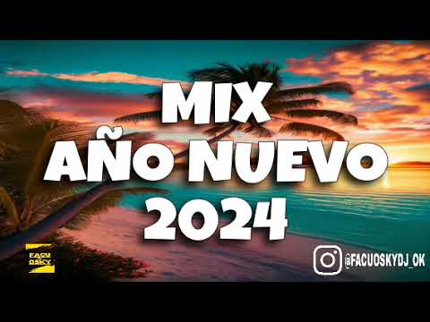 MIX AÑO NUEVO 2024 [ENGANCHADO] - FACU OSKY DJ 🎉🎊🍻 [FIESTERO REMIX] VERANO 2024☀️