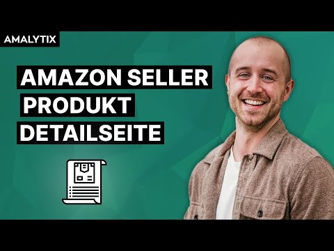 Amazon Seller Produkt Detailseite in AMALYTIX erklärt