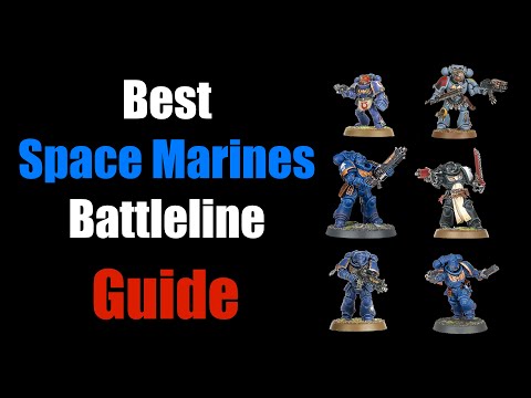 ALL Space Marine Battleline Units GUIDE | Warhammer 40K tactics