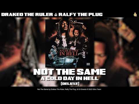 Drakeo the Ruler, Ralfy The Plug, & 03 Greedo - Not The Same [Official Audio]