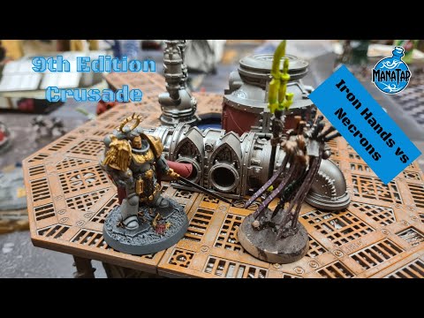 Warhammer 40k 9th Edition Crusade: Iron Hands vs Necrons