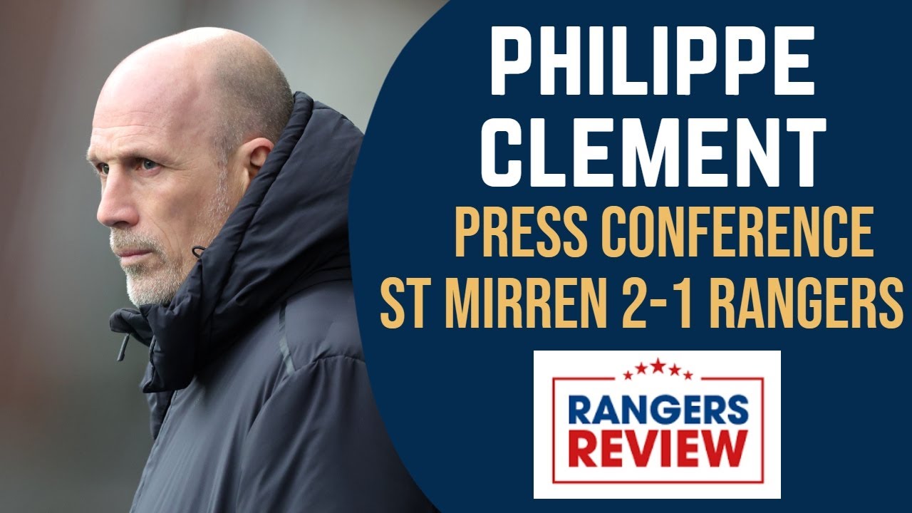 'Nobody saw that coming' - Clement's full reaction after St Mirren loss