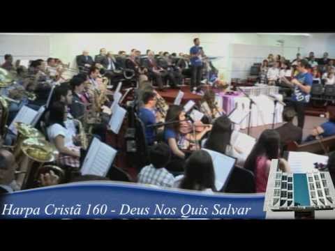 Harpa Cristã 160 - Deus nos quis Salvar - ADblu