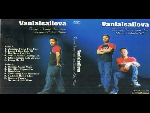 Vanlalsailova - Ka Hlan Ngam Lo