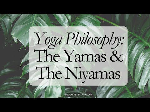 Yoga Philosophy: The Yamas & Niyamas – A Guide to Living with Purpose