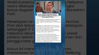 Gelar Sarjana Dipertanyakan, Wagub Babel Hellyana Terjerat Kasus Ijazah Palsu