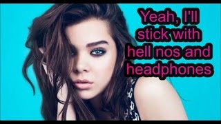 Hailee Steinfeld - Hell Nos and Headphones Lyrics