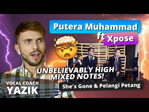 Vocal Coach YAZIK reaction to Putera Muhammad & Xpose - She's Gone & Pelangi Petang (Mashup)