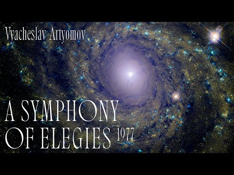 "A Symphony of Elegies" (1977) V.Artyomov