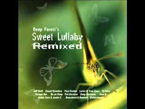Deep Forest - Sweet Lullaby (Saul B remix)