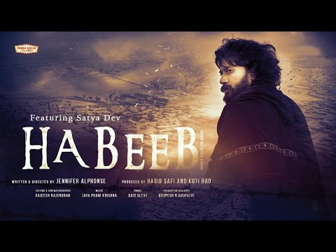 HABEEB Full Song  Ft. Satya Dev || Jennifer Alphonse  || QaisUlfat || Pakka Local Talkies
