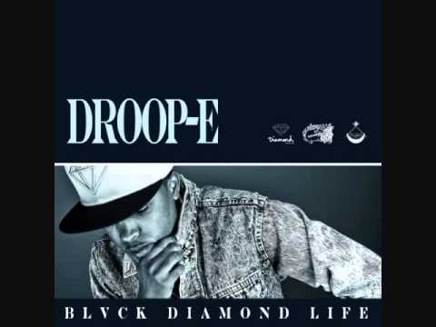 Droop-E - BLVCK Diamond Intro