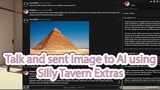 Talk and sent Image to AI Character using Silly Tavern Extras Captioning Module