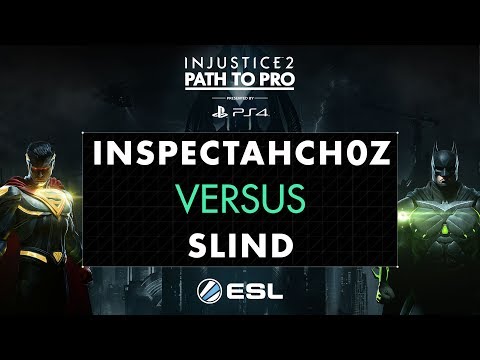 Injustice 2 - Inspectahch0z Vs. Slind - Path to Pro 2017 – Semi Final Show 1