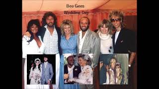 Bee Gees - Wedding Day (From This Is Where I Came In)