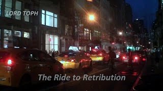 LORD TOPH - "The Ride To Retribution" (Official Video)