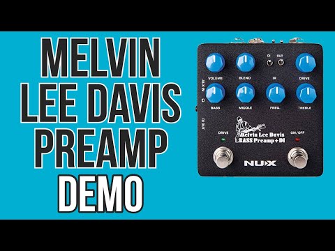 NUX NBP-5 Melvin Lee Davis Bass Preamp + DI - Full Demo (no talking) - NBP5 Software