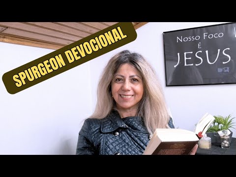 CHARLES SPURGEON  -  Devocional da noite 30/01
