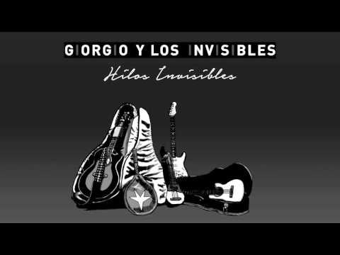Giorgio y Los Invisibles - No Hay Barreras (Audio)
