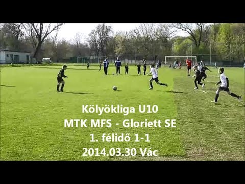 Kölyökliga U10 MTK MFS - Gloriett SE 1. félidő 1-1 2014.03.30. Vác