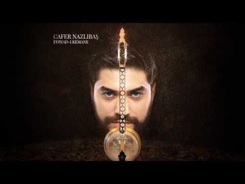 Cafer Nazlıbaş ft. Hüsnü Şenlendirici - Hasret (Feryad-ı Kemane)