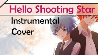 Ansatsu Kyoushitsu ED ／ moumoon 「Hello, shooting-star」 暗殺教室 ED (Cover) 『 KanaChi &amp; Hereson 』