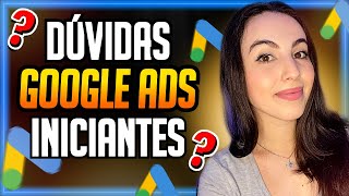 Google Ads Para Afiliados Iniciantes 2022: Dúvidas De Como Anunciar no Google Ads