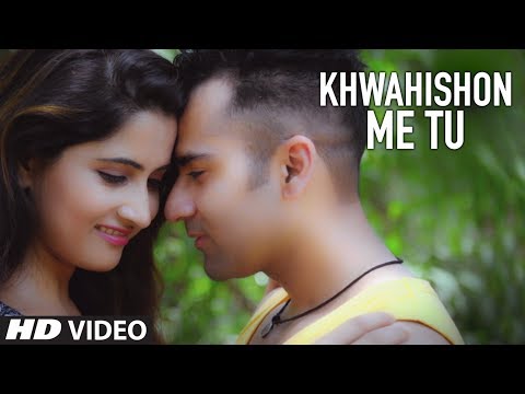 Roshan Gulrez  Khwahishon Mein Tu | T-series Song