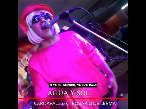 AGUA Y SOL / PERDONAME / 2024 - ROSARIO DE LERMA EN VIVO