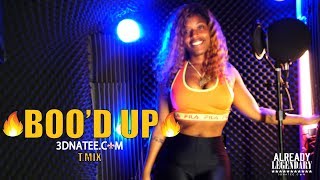 Ella Mai - Boo'd Up T.Mix @3DNATEE [MME26]
