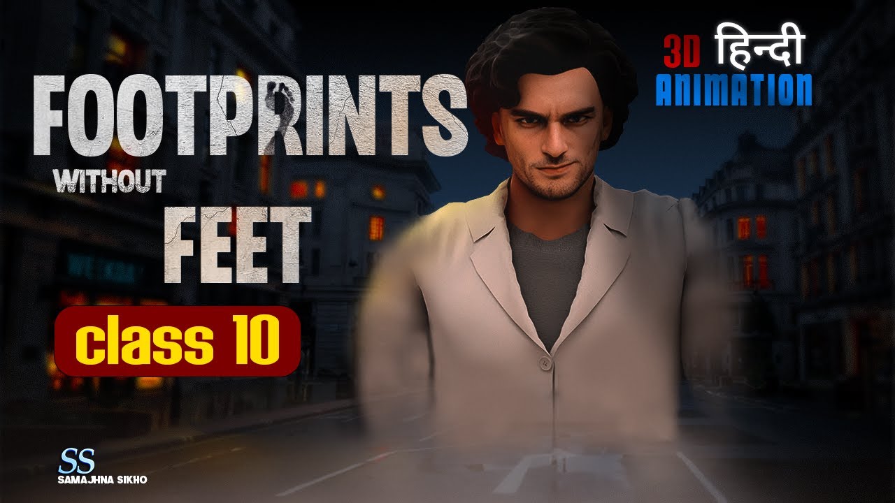 Footprints without feet class 10 animation in hindi || Class 10 english chapter 5 || 2026